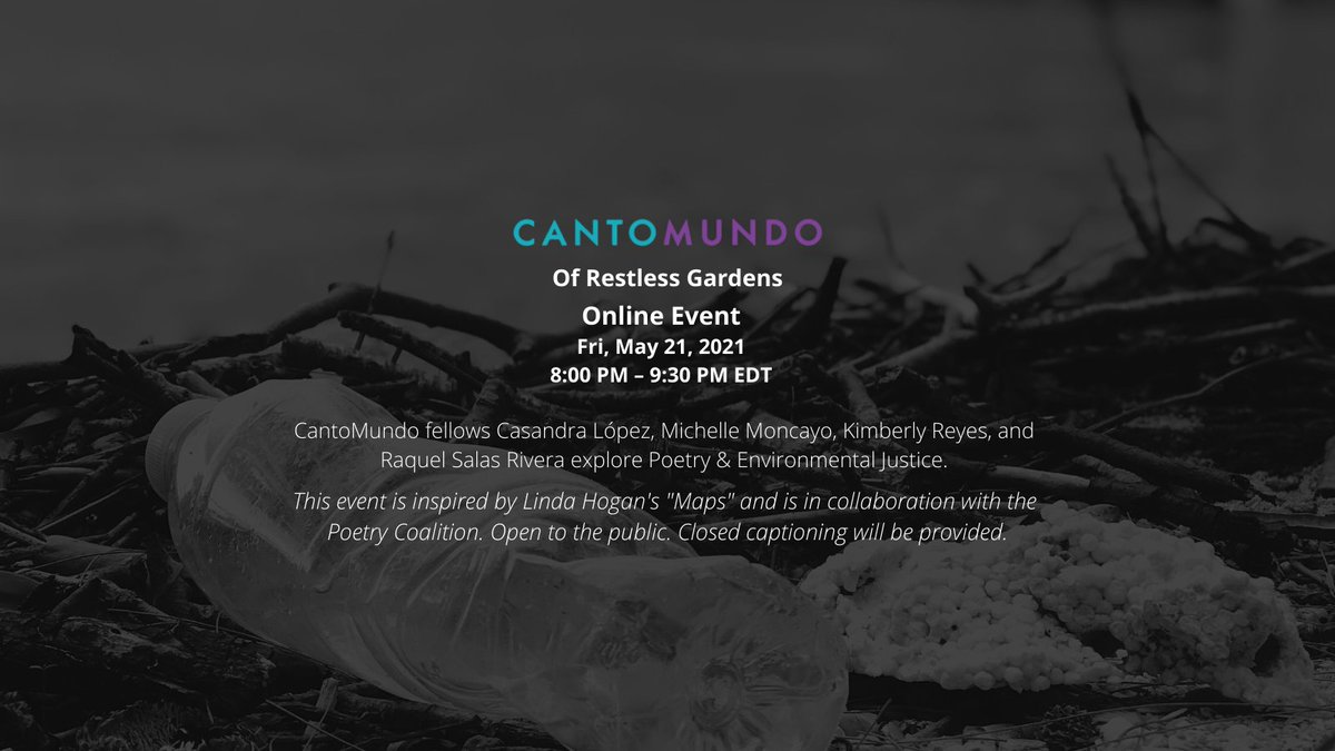 Don't miss this event! <a href="/casandramlopez/">Casandra</a>, @ellemoncayo, @kimerama &amp; @raquelsalasrivera share works that explore Poetry and Environmental Justice with Q&amp;A to follow. Register here: bit.ly/3xqWLqn  #CantoMundo #CantoMundoEvents