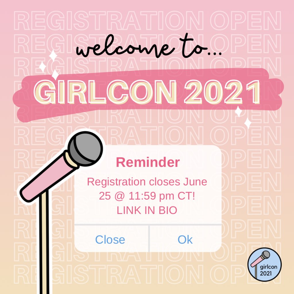Registration for GirlCon 2021 is NOW OPEN! 🎤 Calling all female and non-binary students to join us from June 27-30 💻 Visit bit.ly/girlcon2021reg… for a list of sessions and descriptions, along with the registration information 🔗 Registration closes June 25 at 11:59 pm CT 💖