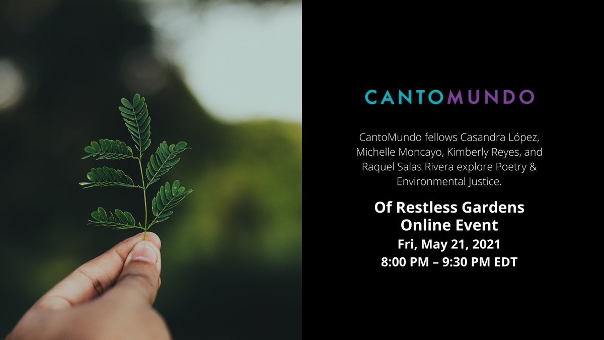Don't miss this event! <a href="/casandramlopez/">Casandra</a>, @ellemoncayo, @kimerama &amp; @raquelsalasrivera share works that explore Poetry and Environmental Justice with Q&amp;A to follow. Register here: bit.ly/3xqWLqn  #CantoMundo #CantoMundoEvents