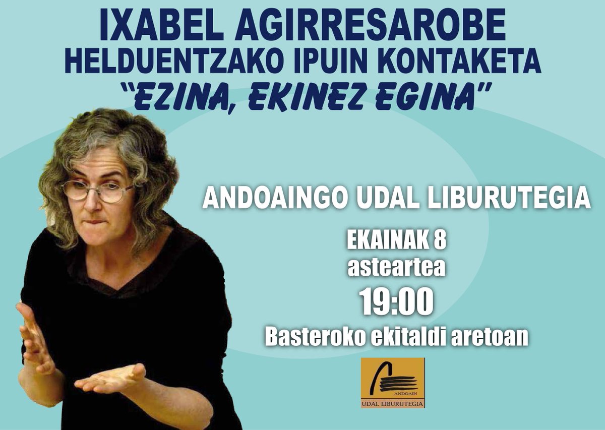 Isabel Agirresarobe ipuin kontalaria #Andoain-go liburutegiaren eskutik. 
Herri ipuin, istorio urbanoak, emakumeen presentzia… Hainbat istorio laburrez osatutako saioa helduentzat.
Umorea ez da faltako. Animatu‼️