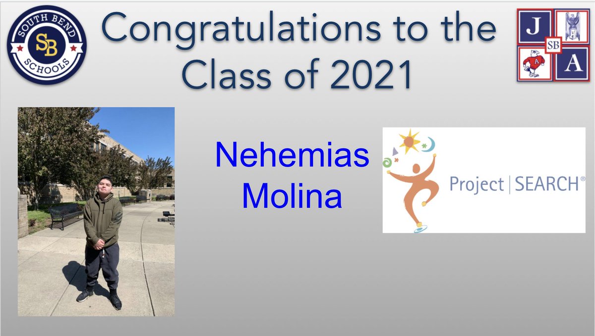 John Adams High School Class of 2021
Nehemias Molina
Project Search