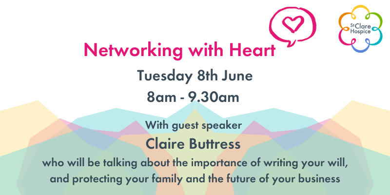 hospicestclare's tweet photo. Our #NetworkingWithHeart event is back! We will be back this June to meet with #localbusinesses and hear from guest speaker Claire Buttress, from @FoortTayler to discuss the importance of having a Will to protect your family and your business.
More info> https://t.co/Hb9WyV2Cuc https://t.co/dGe4cWCV3d