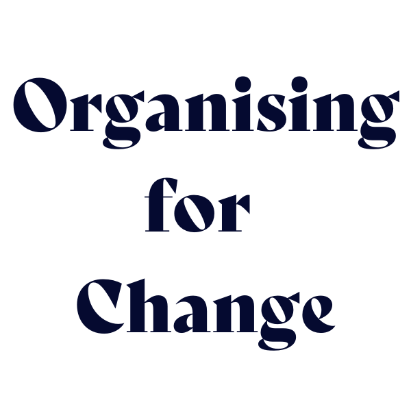 Opening this evening: Organising for Change - mailchi.mp/ec1c7af84a81/w…