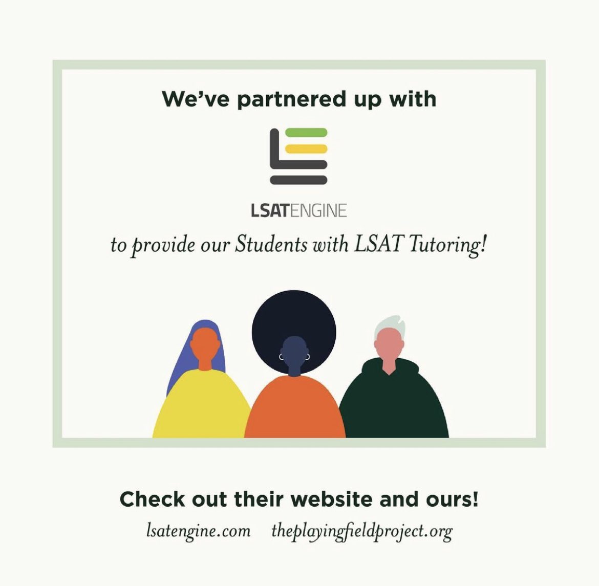 PlayingFldProj's tweet photo. We’re proud to announce our partnership with @theLSATengine! 

Remember to visit https://t.co/ZMrKr8Q0UL for more information if you’re interested in applying. https://t.co/uI4CQ4knpT