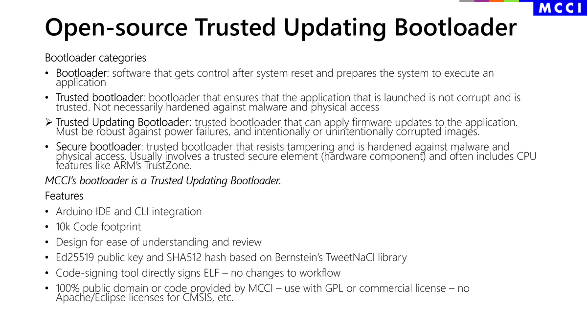MCCI releases open-source (GPL/PD) trusted updating bootloader for STM32L0. <a href="/TweetNaCl/">TweetNaCl</a> Ed25519 public key signatures, SHA-512 hash, firmware update: 10k bytes. Field #IoT device update, both over the air and side channel. Easy port to other SOC/CPU arch mcci.io/bootloader-git…