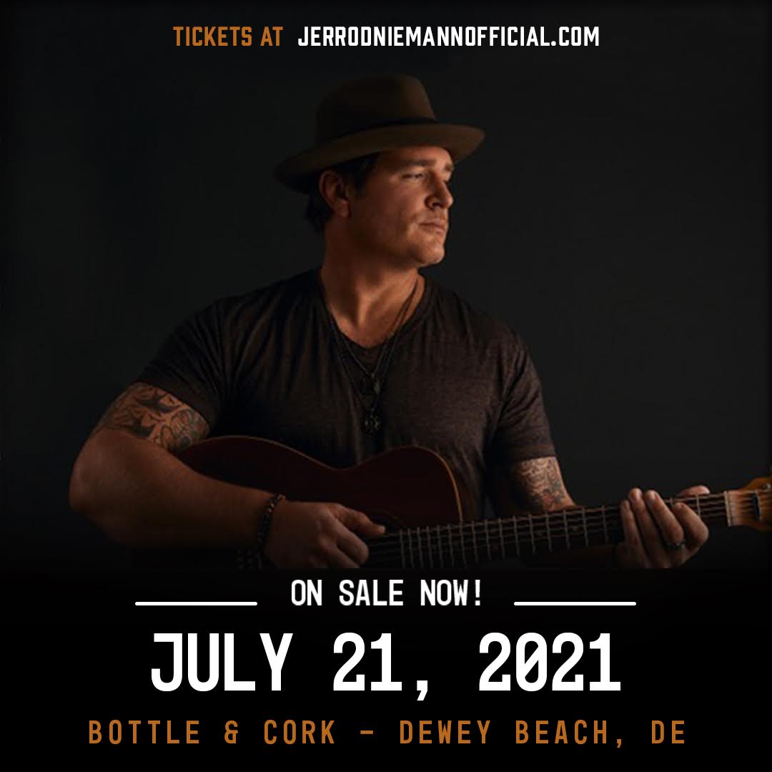 Delaware, I’m coming for ya in July at Bottle & Cork ! Tickets on sale now in the link below 👊 biglink.to/jerrodniemann