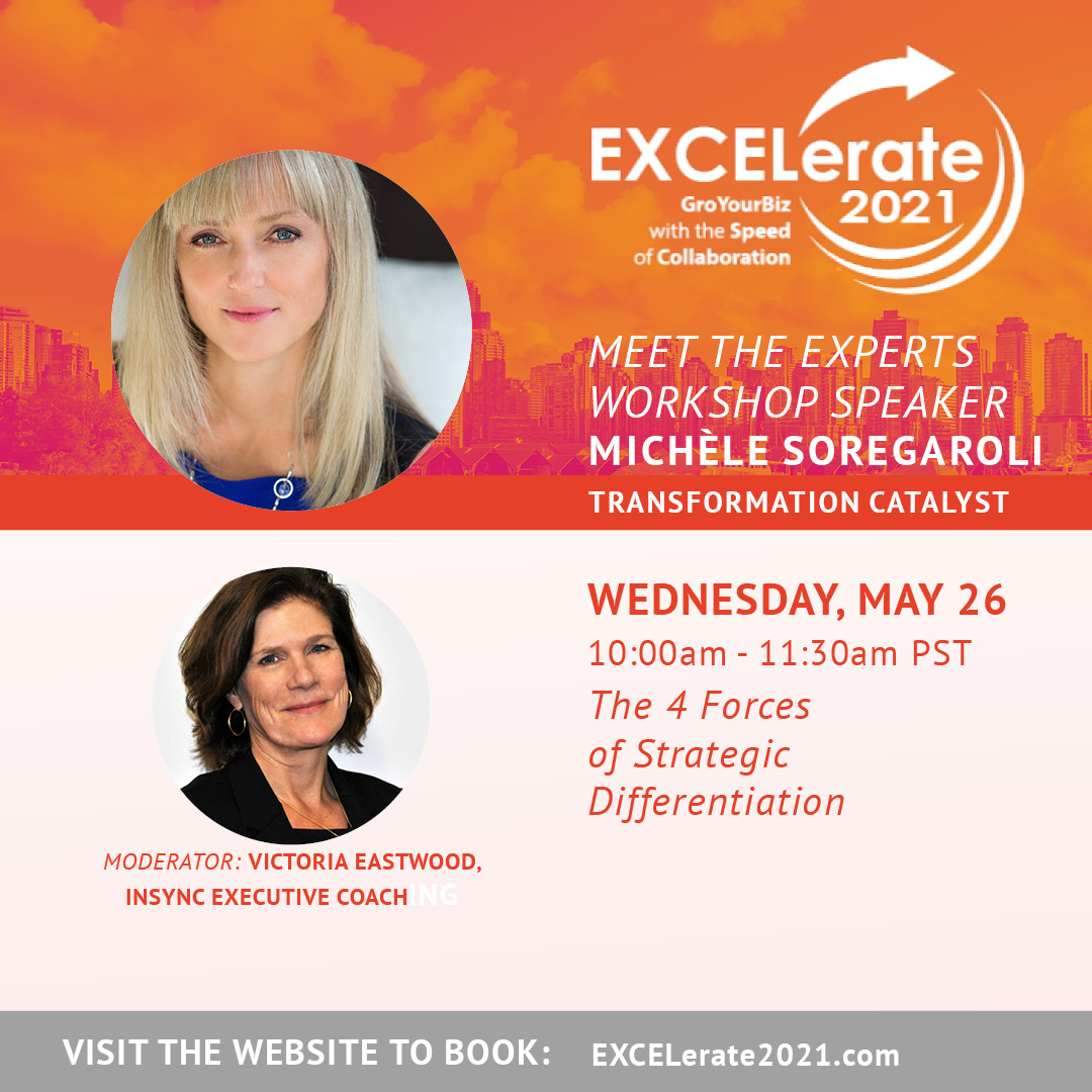 Is your service-based business struggling to stand out? Michèle Soregaroli will teach you how to change that! Join #EXCELerate2021's interactive "The 4 Forces of Strategic Differentiation" session on May 26 at 10:00-11:30am PST! excelerate-conference.com/shop/may-26th/

#BMOForWomen #OWIT