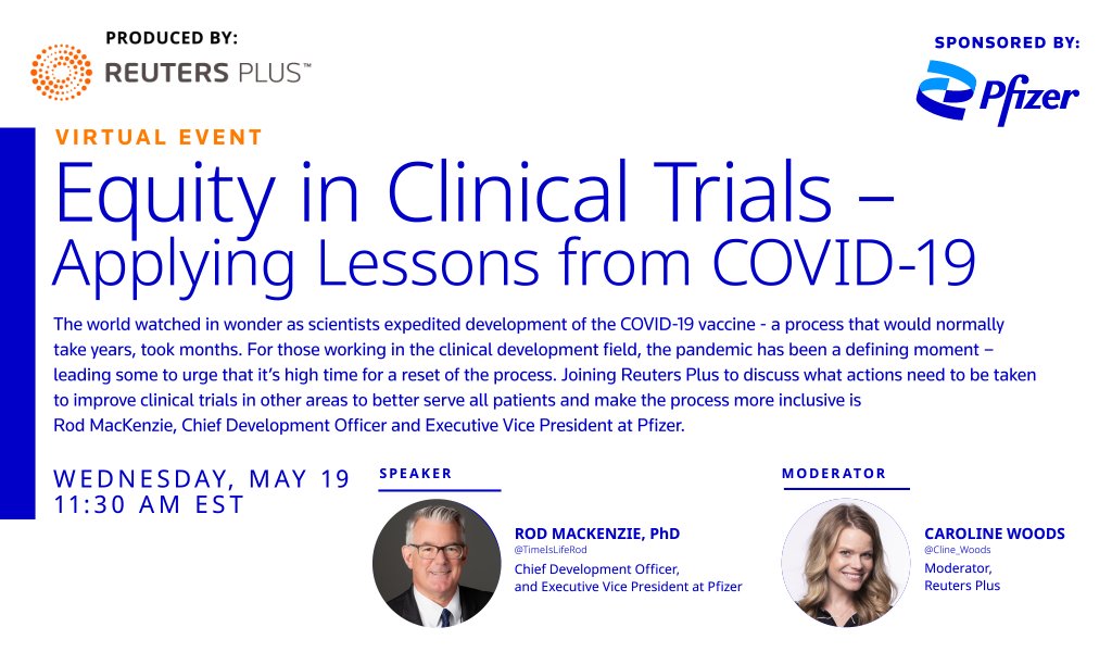 ReutersPlus's tweet photo. Join us 5/19 @ 11:30AM ET for a conversation with Pfizer's @TimeIsLifeRod about accelerating timelines and enhancing diversity in future clinical trials. Submit your questions now via #AskRod. Paid for & Posted by @Pfizer. https://t.co/4lONt1vg6y