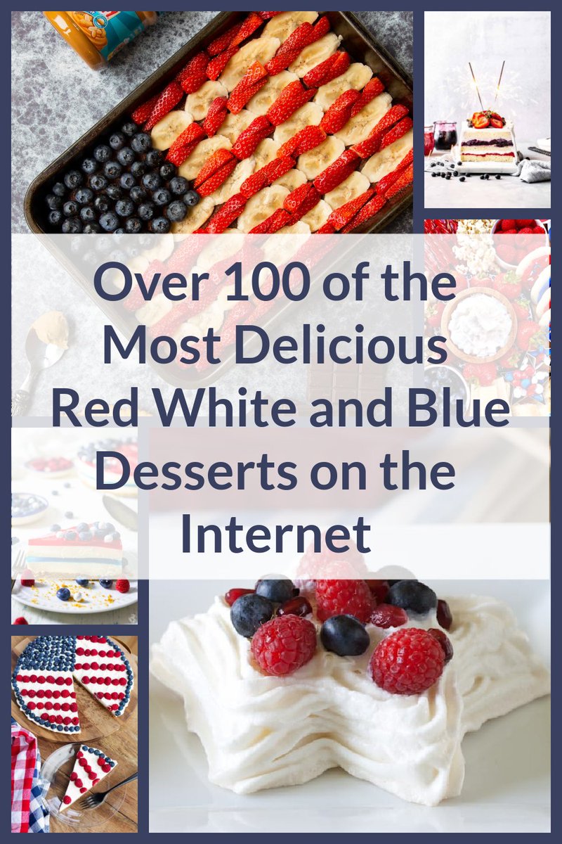 alifeconnected3's tweet photo. Over 100 of The Most Delicious Red, White, and Blue Desserts on The Internet https://t.co/7OrL8Gjfx1 https://t.co/c6uozMMIIx