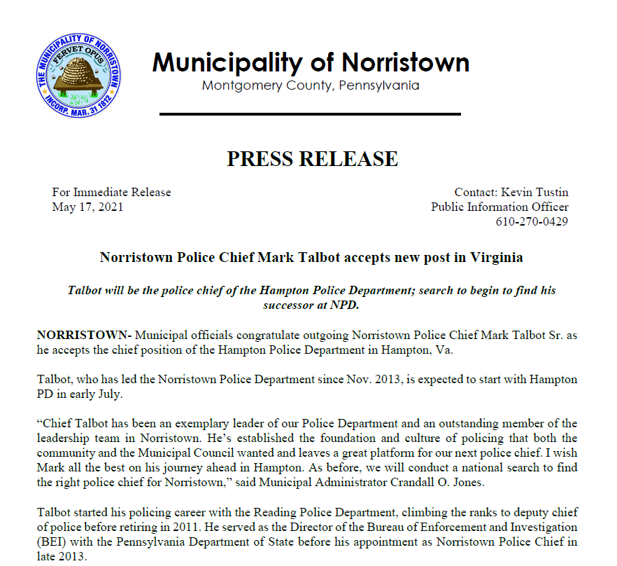 NorristownGov's tweet photo. Best wishes to Norristown Police Chief Mark Talbot who will be leading the Hampton Police Department in Virginia. Talbot has done such great work for the municipality and he will be missed! Congratulations, chief! Full press release is on our website. https://t.co/HC4mCeYGsH