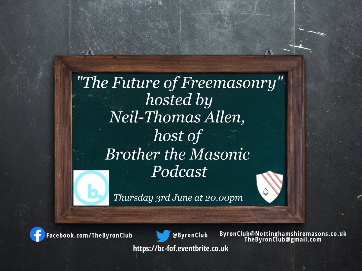 The Byron Club (@byronclub) on Twitter photo At 20.00 on Thursday 3rd June We are hosting a panel discussion called "The Future of Freemasonry" Chaired by W Bro. Neil-Thomas Allen, host of Brother the Masonic Podcast bc-fof.eventbrite.co.uk
<a href="/BrotherMasonic/">Brother. The Masonic Podcast</a>
<a href="/NottsMasons/">Nottinghamshire Freemasons</a>
#NYMC #LightBlueClub At 20.00 on Thursday 3rd June We are hosting a panel discussion called "The Future of Freemasonry" Chaired by W Bro. Neil-Thomas Allen, host of Brother the Masonic Podcast bc-fof.eventbrite.co.uk
<a href="/BrotherMasonic/">Brother. The Masonic Podcast</a>
<a href="/NottsMasons/">Nottinghamshire Freemasons</a>
#NYMC #LightBlueClub