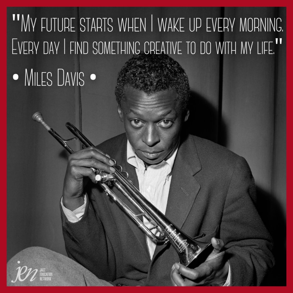 jazzednet #jazzquotes #quotes #inspirationalquotes #quoteoftheday  #wordstoliveby #jazzlegend #milesdavis #jazztrumpet #trumpet #music #jazz  #musiced #musiceducation #jazzeducation #musicteacher #teachingmusic  #teachinginspiration #jazzcafe #bebop ..., image size:960x960