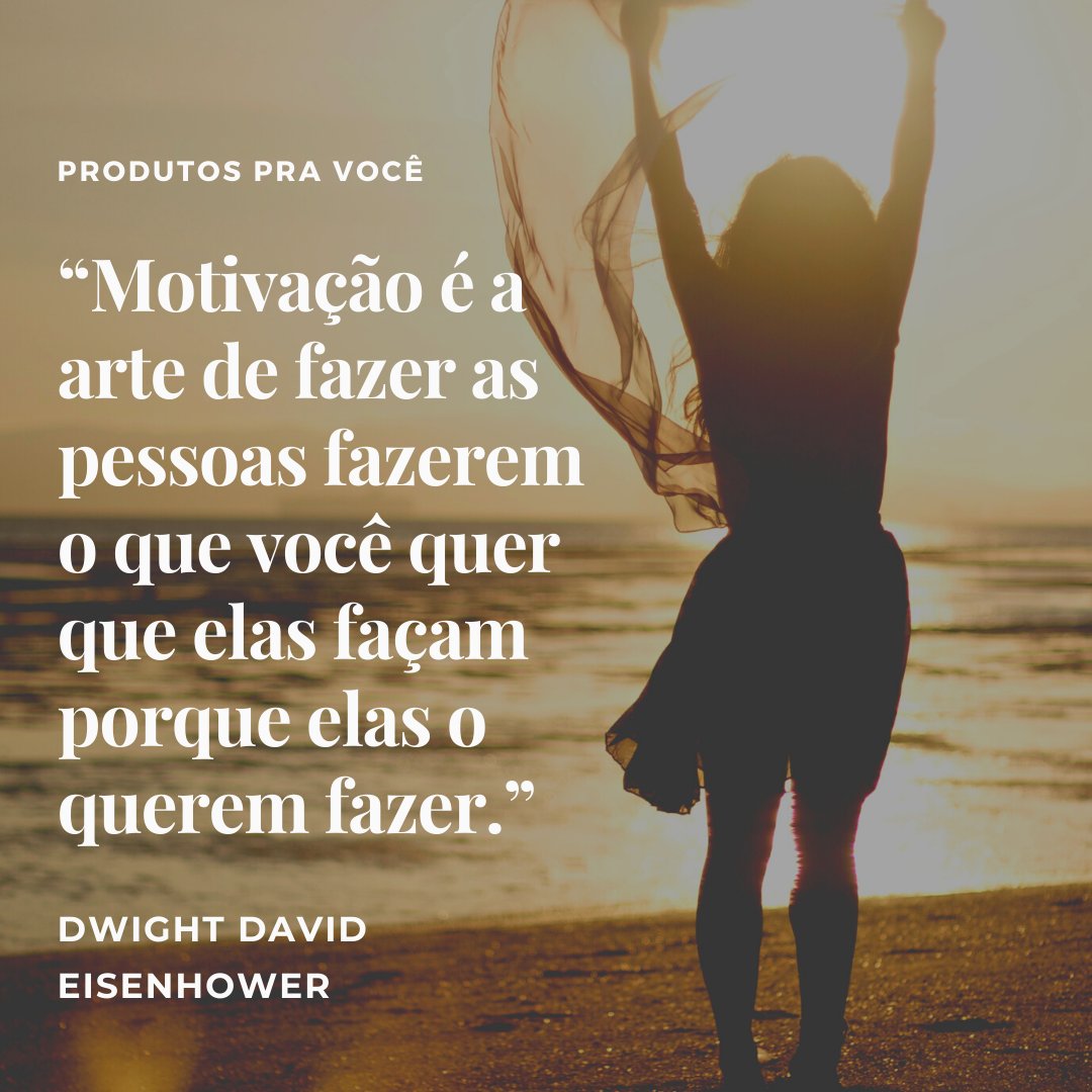 produtospv's tweet photo. “Motivação é a arte de fazer as pessoas fazerem o que você quer que elas façam porque elas o querem fazer.”

DWIGHT DAVID EISENHOWER

#motivação #motivacao #motivacaoparafazermais #motivacaoparafazerexercicio #motivaçãoparafazerestética #motivacaoparafazerregime https://t.co/EzieirCki7