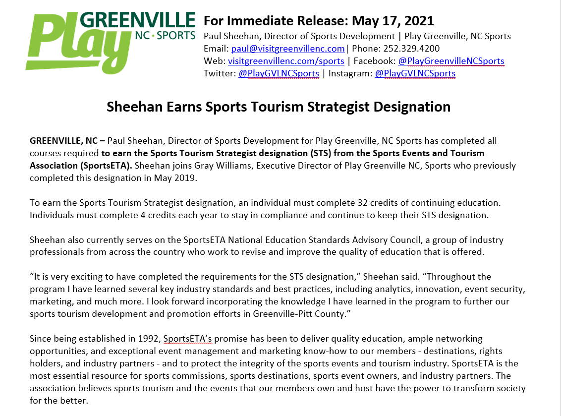 Sheehan Earns Sports Tourism Strategist Designation

Paul Sheehan, Director of Sports Development for #PlayGreenvilleNCSports has completed all courses required to earn the Sports Tourism Strategist designation (STS) from <a href="/Sports_ETA/">Sports Events & Tourism Association</a>.