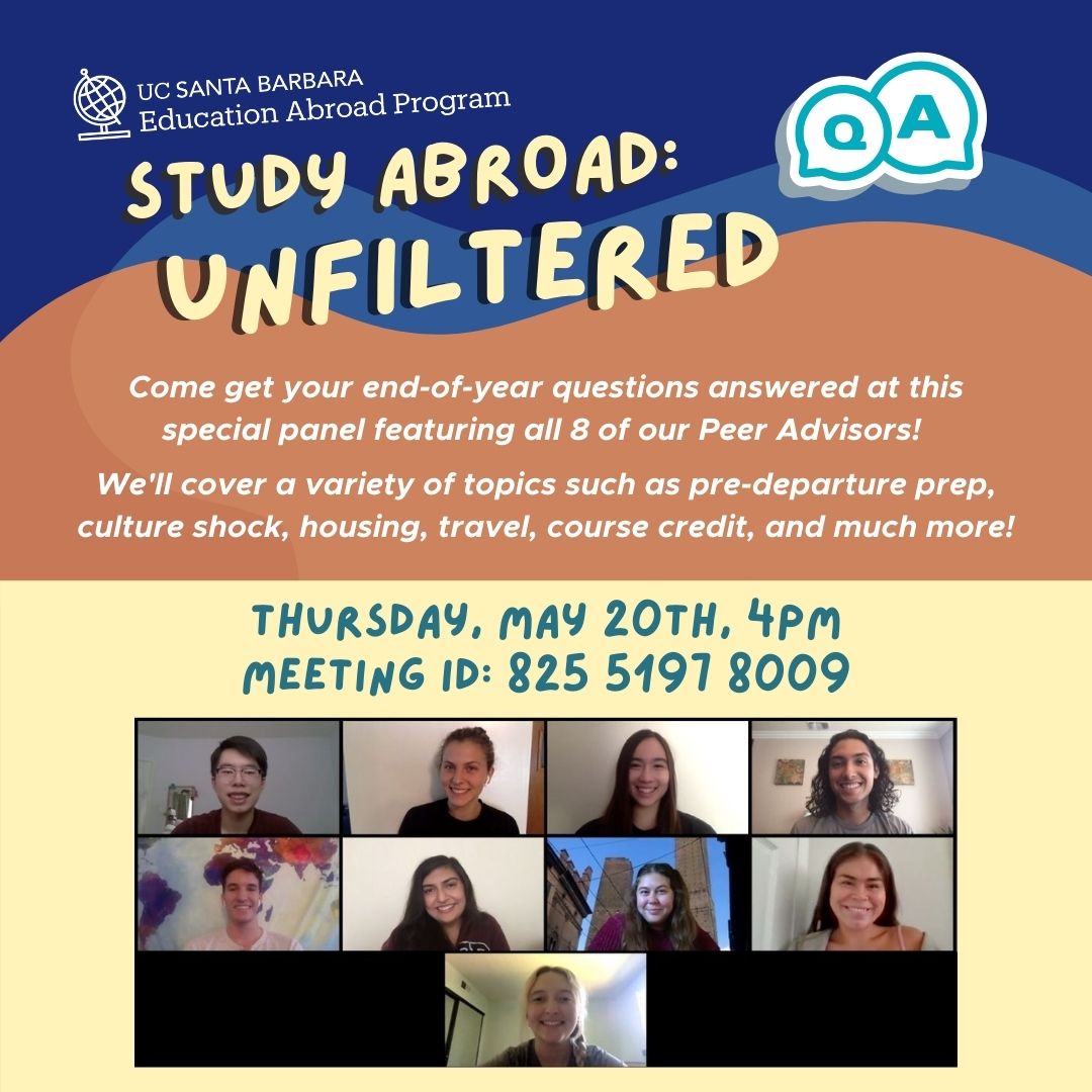 ucsbeap's tweet photo. We have an event this THURSDAY at 4pm! Come get your end-of-year questions answered by all 8 of our Peer Advisors! We'll cover a variety of topics such as pre-departure prep, culture shock, housing, travel, course credit, and much more!
Meeting ID: 825 5197 8009 https://t.co/m52pGeQtZt