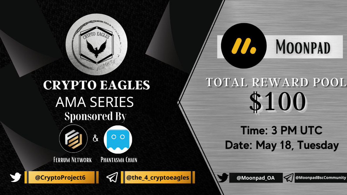 CryptoProject6's tweet photo. We are pleased to announce our next AMA on  18th May  2021 at 3:00 PM UTC
 @CryptoProject6  x @Moonpad_OA
Join Crypto Eagles Here For AMA details
https://t.co/U7N8rcQxIu
Total Reward pool 100$
Requirements
Follow @Moonpad_OA  &amp; @CryptoProject6
Like RT,Tag your 3 Friends https://t.co/48v3rkaDR2