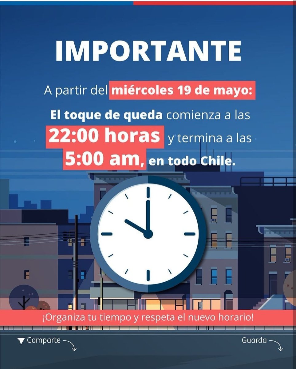 🕐 IMPORTANTE: 
Desde este miércoles 19 de mayo, el toque de queda comenzará a las 22:00 horas y finalizará a las 5:00 am en todo el país. ¡Comparte esta información y respeta el nuevo horario!