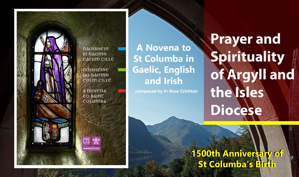 RC Argyll-Isles (@rcargyllisles) on Twitter photo A Novena to St Columba in Gaelic, English, and Irish. A nice devotion to celebrate the 1500th anniversary of the birth of St Columba. Copies of the Novena are ÂŁ3.95 and can be ordered directly from CTS with the booklet code D836. Tel: 020 7640 0042 or email: orders@ctsbooks.org A Novena to St Columba in Gaelic, English, and Irish. A nice devotion to celebrate the 1500th anniversary of the birth of St Columba. Copies of the Novena are ÂŁ3.95 and can be ordered directly from CTS with the booklet code D836. Tel: 020 7640 0042 or email: orders@ctsbooks.org