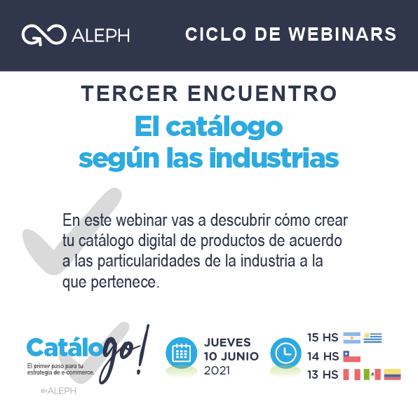 somos_alephee's tweet photo. #Aleph te invita a ser parte de Catálo-GO! El ciclo de webinars en el que descubrirás por qué el catálogo digital es el primer paso a dar en tu estrategia de e-commerce. Inscribite ahora ➡️https://t.co/Bsb1GtFNHR
📅Iniciamos el 20 de mayo

#ecommerce #catalogodigital https://t.co/PysNOosVjk