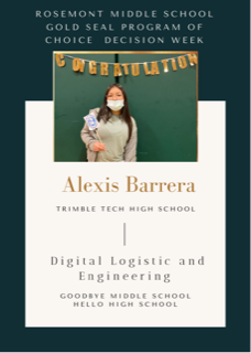 Alexis Barrera accepted to Trimble Tech High School in the Digital Logistic and engineering program. Alexis wants to be a lawyer or work in the medical field.
#fwisddecision2021 #GOFWISD #FWISD