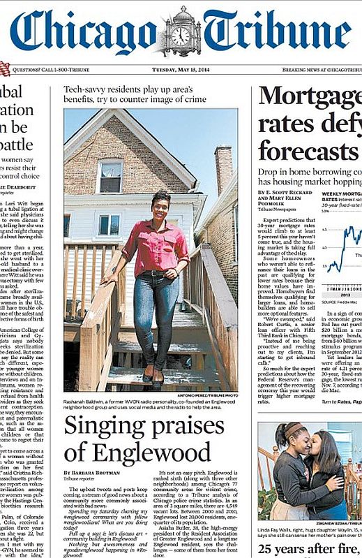 Ms_ShanahB's tweet photo. #ICYMI 7 years ago this week in May, I changed the negative narrative of Englewood to a positive one a dominant one about everyday people living a normal &amp; peaceful life in Englewood by promoting the #GoodInEnglewood and was featured on the front of the @chicagotribuneMay 2014. https://t.co/v729IbjKQL