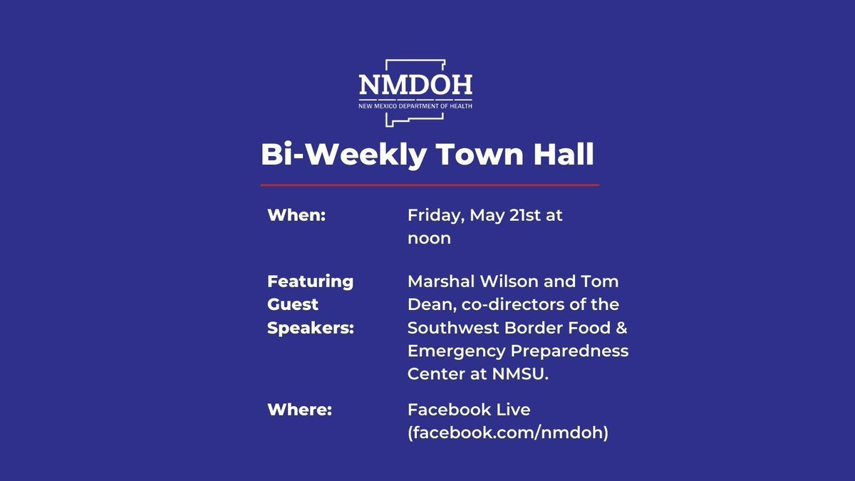 Nm Dept Of Health On Twitter Please Join Us For Our Next Town Hall On Facebook Live On Thursday 05 20 At 12pm Mst Marshal Wilson And Tom Dean Co Directors Of The Southwest