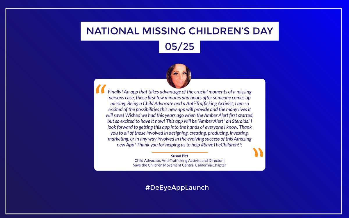 DeEyeApp's tweet photo. Get ready to see what so many people are excited about on May 25th!!!!!
https://t.co/v4BfgE7jlv
.
.
.
#DeEyeAppLaunch
#DeEye
#DeEyeApp
#MissingChildren
#NationalMissingChildrensDay
#MissingChild
#MissingPersons
#AppLaunch
#App https://t.co/CR6zvIkx9K