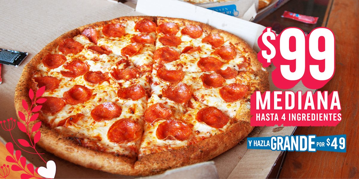 Domino's Pizza on Twitter "Es momento de consentirte con nuestra Domino's🍕 mediana a 99 hasta