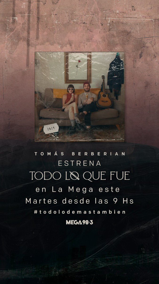 tomasberberian_'s tweet photo. Este Martes a partir de las 9:00hs. sintonizá la @Mega983 #todolodemastambien con @BebeMusicTW para escuchar el Estreno de “Todo Lo Que Fue”! 🌹🇦🇷 #purorocknacional https://t.co/WgzieOUFD7