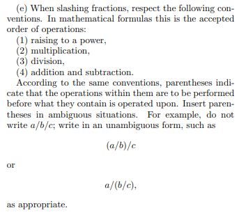 radicalzero's tweet photo. @ThunderBP9 @dosinaga2 En el "Physical Review Style and Notation Guide" de la American Physical Society, sección IV-E-2-e dice lo que esta en la imagen. Que loco que las publicaciones científicas tengan que aclarar eso para algo que vos tenes tan claro https://t.co/TjRmrj2FVJ