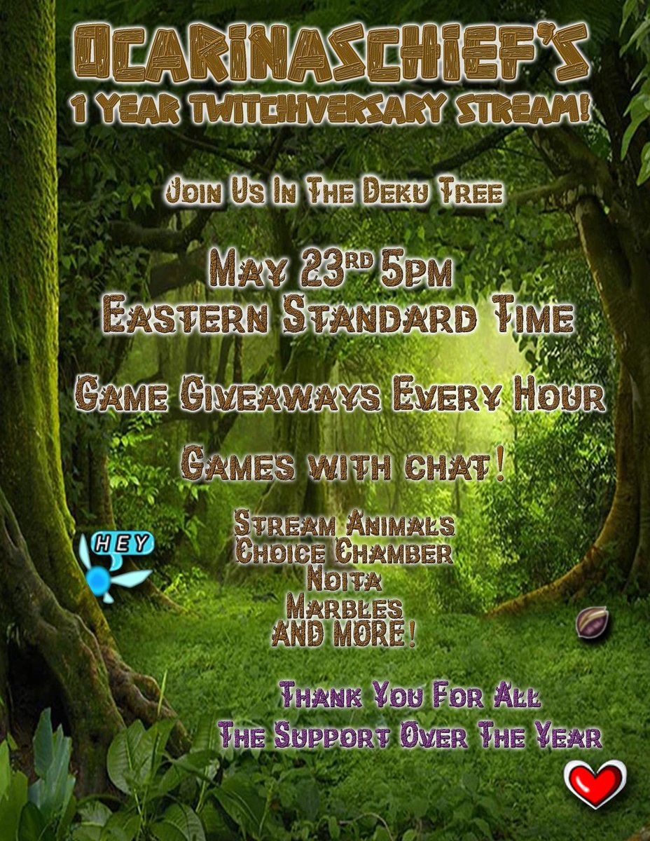 OcarinaSchief's tweet photo. Hey I hope you are all well! I have exciting news for this Sunday May 23rd at 5pm EST! You are all invited to my 1 Year Twitch Anniversary! We'll be playing games with chat all night and some extra fun things like Game Giveaways EVERY HOUR! Love you all 💜 https://t.co/vMTGmIjqk9