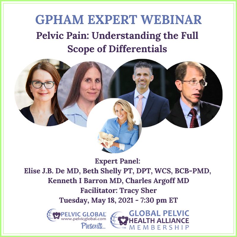 Pelvic Pain webinar at Pelvic Guru FB page
1) Tools/Resources, Elise De MD 
2) MSK Causes of Pelvic Pain, Beth Shelly, PT, DPT
3) GYN Causes of Pelvic Pain, Kenny Barron, MD 
4) GU GI Causes of Pelvic Pain – Elise De, MD 
5) Neuro Causes of Pelvic Pain, Charles Argoff, MD