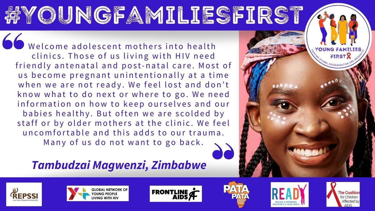 We must welcome adolescent
mothers into health clinics. Tambudzai talks about the
importance of friendly & informative antenatal/postnatal care. Join the campaign empowering adolescent parents affected by HIV & their children 
#YoungFamiliesFirst @childrenandHIV @ViiVHC @teampata