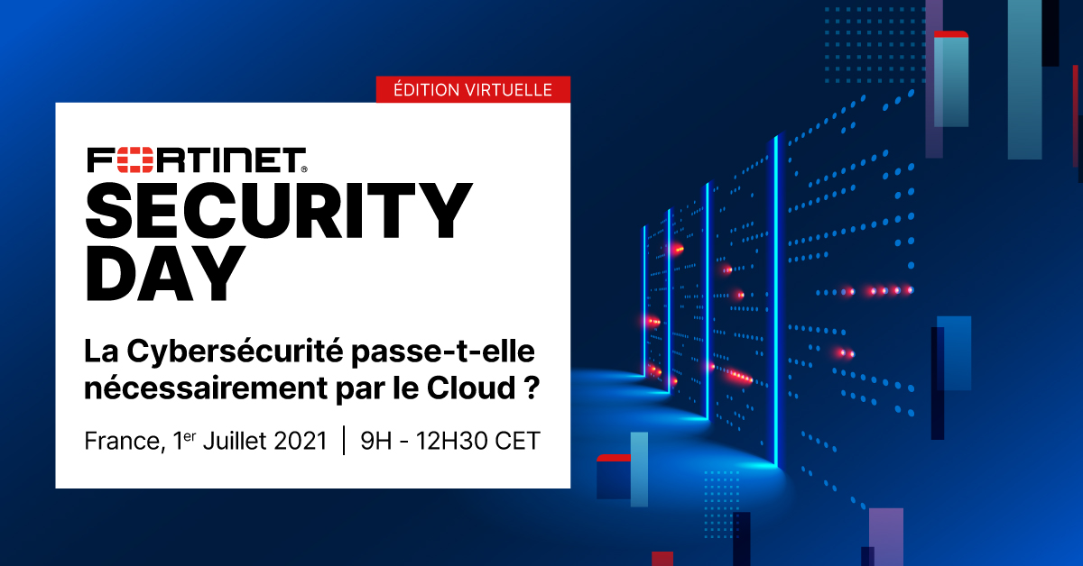Evènement #Fortinet Security Day France : La #Cybersécurité passe-t-elle nécessairement par le #Cloud ? Fortinet et ses partenaires technologiques proposeront débats et témoignages pour répondre à cette question le 1er Juillet >> ftnt.net/6012yDpiq #FortinetSecurityDay