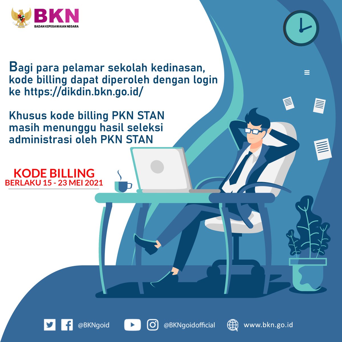 Hai #SobatBKN, beberapa hari kemarin banyak yg tanya sama Mimin gmn cara dapatkan kode billing seleksi #Dikdin2021. 

Mimin kasih tahu utk dpt kode itu kalian harus login dl ke dikdin.bkn.go.id ya.. 
Namun ingat, kode itu hanya berlaku dari tgl 15 s.d 23 Mei 2021 ya..
