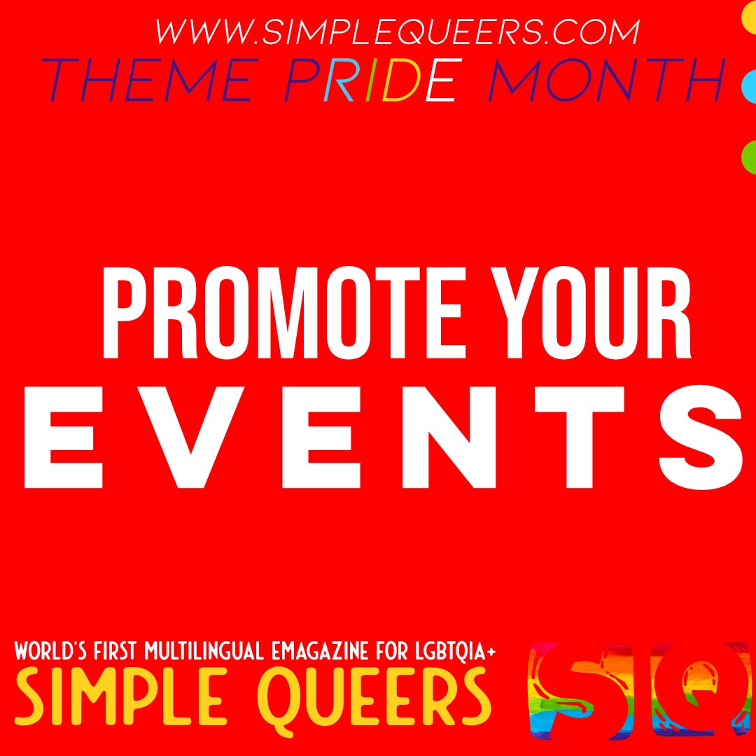SimpleQueers's tweet photo. Want your #lgbtqia event to reach more people? We will promote it in our magazine and website. DM us now, tag your friends who is looking for #free #promotion. 

#LGBT #LGBTQ #LGBTQIA #events https://t.co/iMJKqD5vEU