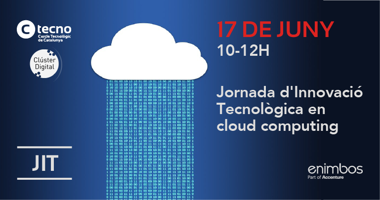 Cluster_Digital's tweet photo. Des de @CTecno y @Cluster_Digital us portem una nova "JIT" Jornada Innovació Tecnològica sobre #CloudComputing, amb les veus mes rellevants d'experts de l'industría
Dj 17 juny - 10h-12h

Programa i Inscripcions Obertes a: https://t.co/YwcFKwznM0
#JITcloud #Tecnologia https://t.co/8kWB3WVNQo