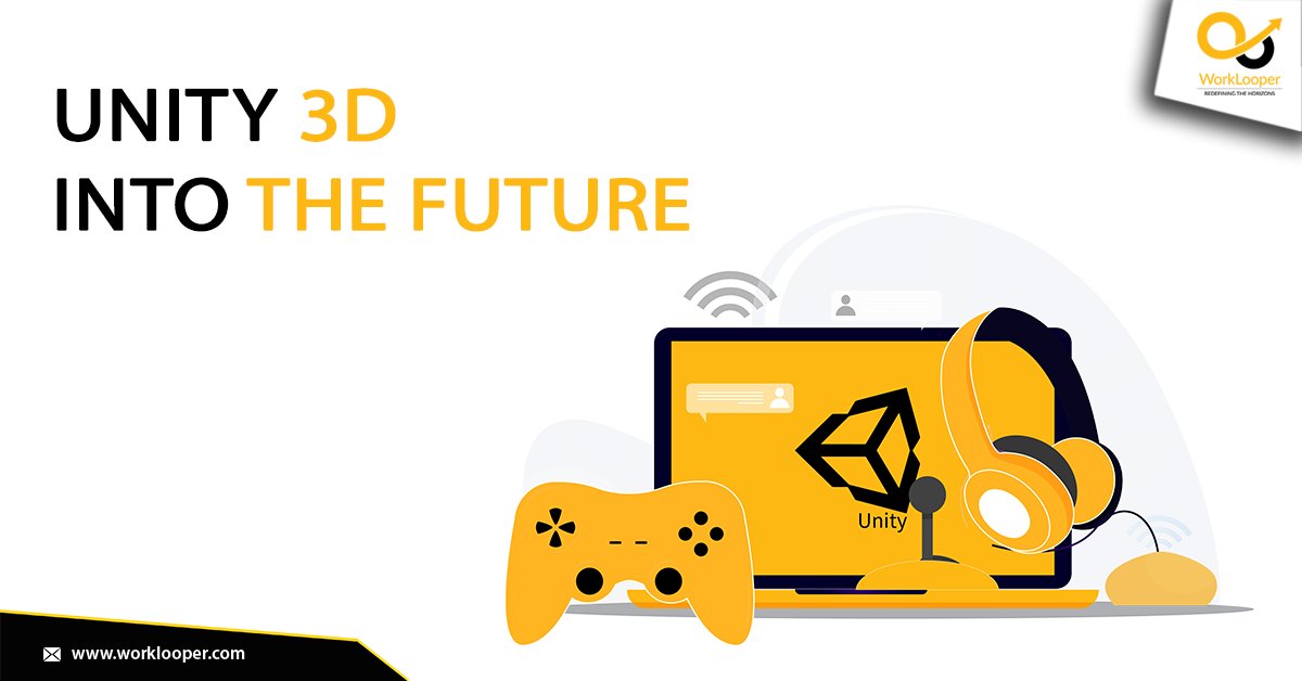 work_looper's tweet image. Unity 3D Into The Future
#Unity #Unity3D #Unity3DDeveloper #Unity3DDevelopmentCompany #Unity3DDevelopment #DevelopmentCompany #DevelopmentCompanyIndia