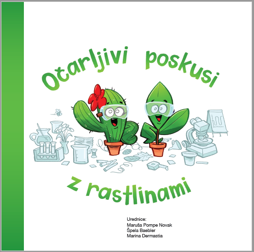 NIB_FITO_SI's tweet photo. 🌻Maruša Pompe Novak, @spelabaebler in Marina Dermastia so uredile knjigo Očarljivi poskusi z rastlinami, ki je izšla ob dnevu očarljivih rastlin (ang. Plant Fascination Day #FoPD #PlantDay).🌾🌳

📖🎥➡️https://t.co/LfKIoqdVma 

@PlantDay18May 🌺🍃🌱🪴🌲🌵 https://t.co/VSbhF7jJ1z