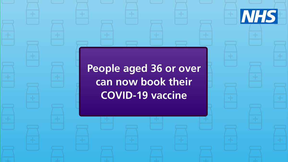NHSuk's tweet photo. If you’re aged 36 or over, or if you turn 36 before 1 July 2021, you can now book your COVID-19 vaccine.

➡️ https://t.co/95odTgmvQS https://t.co/GFarf77j9a