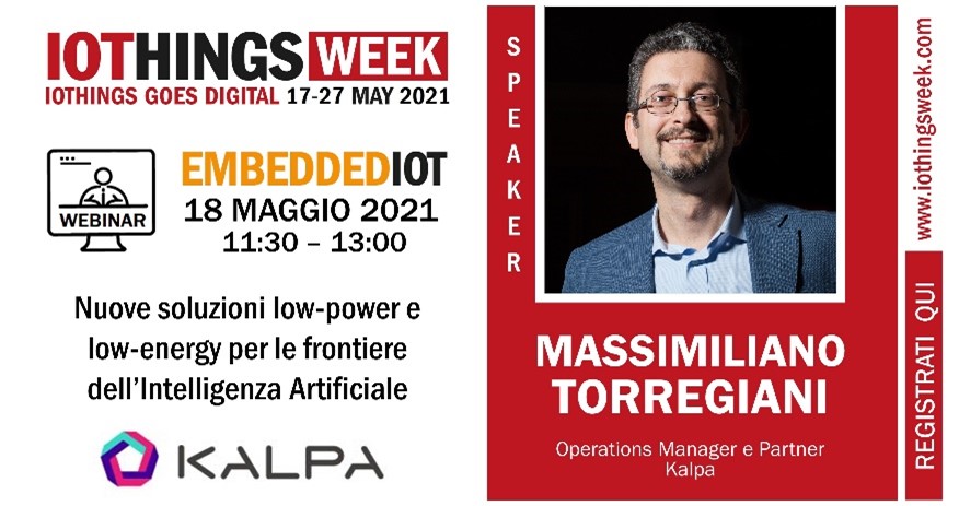 kalpa_official's tweet photo. Oggi alle ore 11.30, saremo presenti con Massimiliano Torregiani alla #IOTHINGSWeek per confrontarci sul tema delle nuove soluzioni low-power e low-energy per le frontiere dell'#IntelligenzaArtificiale.

Seguiteci!

#Kalpa #Innovability https://t.co/J8j1JPcwPS