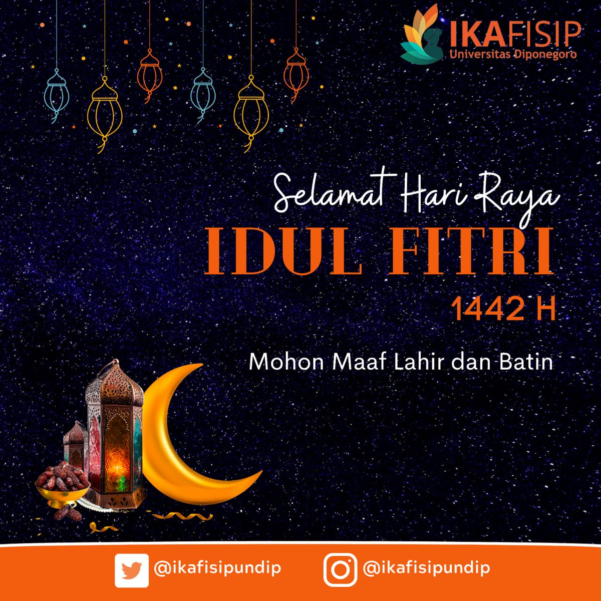 IKAFISIPUNDIP's tweet photo. Meskipun 1 Syawal sudah terlewat, tapi tidak ada salahnya untuk mengucapkan:
Selamat Idul Fitri 1442 H
Mohon Maaf Lahir Dan Batin https://t.co/7yBood17CQ