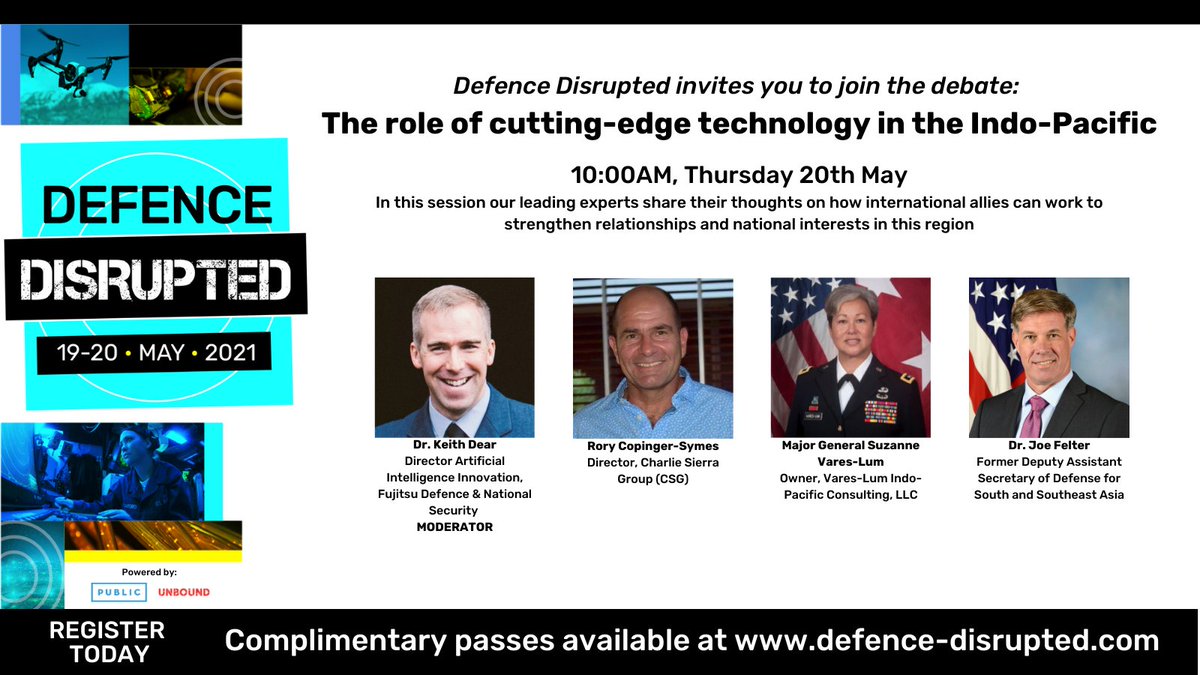 This Thursday join the @disrupt_defence panel for a debate on the cutting-edge capabilities that are accelerating in the #Indo-Pacific region. Speakers include: @kpd_musing, #RoryCopinger-Symes, #SuzanneVares-Lum & @JoeFelter. hubs.li/H0NyVf30