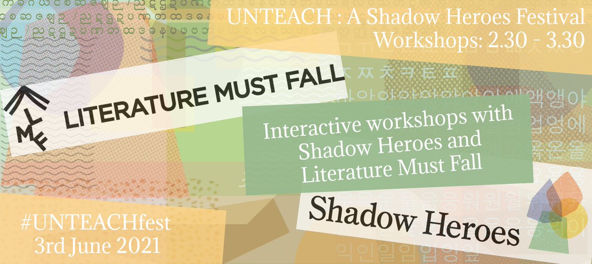 Shadow Heroes (@shadow_heroes) on Twitter photo The Shadow Heroes interactive workshop is now šfully booked š and places for the <a href="/LitMustFall/">Literature Must Fall</a> workshop going fast!
Book your FREE workshop place today & find out about the rest of the #UNTEACHfest programme here:
modernlanguages.sas.ac.uk/events/event/2⦠The Shadow Heroes interactive workshop is now šfully booked š and places for the <a href="/LitMustFall/">Literature Must Fall</a> workshop going fast!
Book your FREE workshop place today & find out about the rest of the #UNTEACHfest programme here:
modernlanguages.sas.ac.uk/events/event/2ā¦