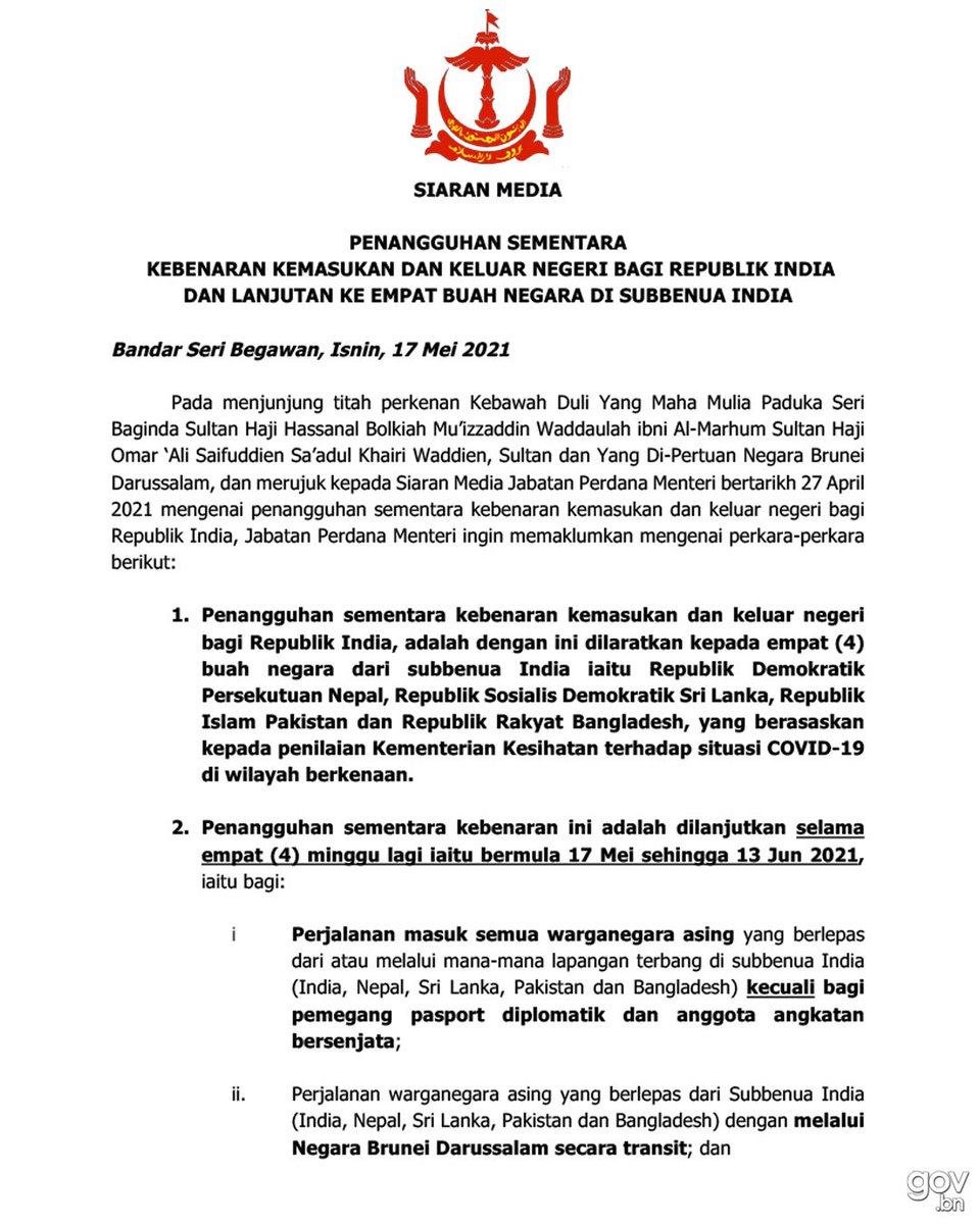 Gov Bn على تويتر Penangguhan Sementara Kebenaran Kemasukan Dan Keluar Negeri Bagi Republik India Dan Lanjutan Ke Empat Buah Negara Di Subbenua India Temporary Suspension On Travelling To And From The Republic
