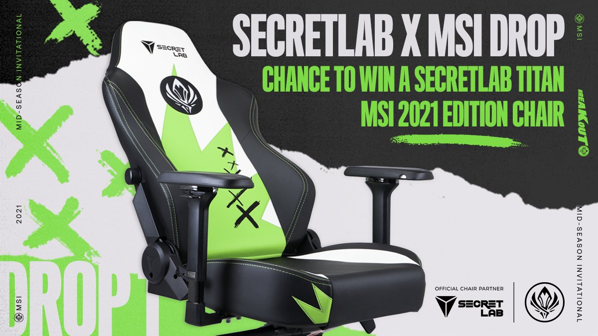Secretlab On Twitter Secretlab X Msi Drop Stand A Chance To Win An Exclusive In Game Icon And The All New Secretlab Titan Msi 2021 Edition Chair When You Watch The Msi 2021 Semifinals