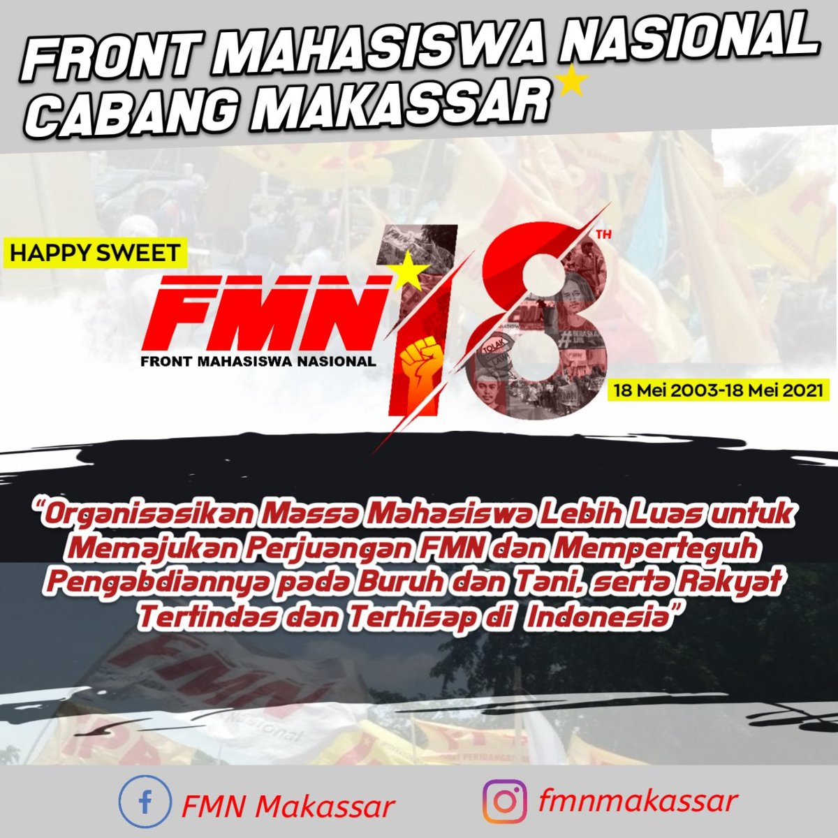 FmnNasional's tweet photo. #FrontMahasiswaNasional
#Sweet18th https://t.co/z2rG2NPdmV