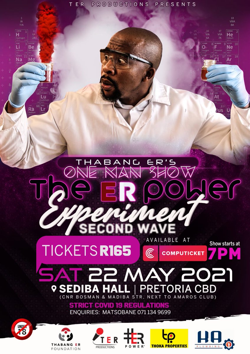 Thabang_ER's tweet photo. The ER Power Experiment II - Thabang ER's One Man Show - 22 May 2021 @ Sediba Hall (cnr Bosman&Madiba) , Pretoria - 7pm - Tickets Available at Computicket R165
#TERProductions #ERPower https://t.co/dLNcNap5GO