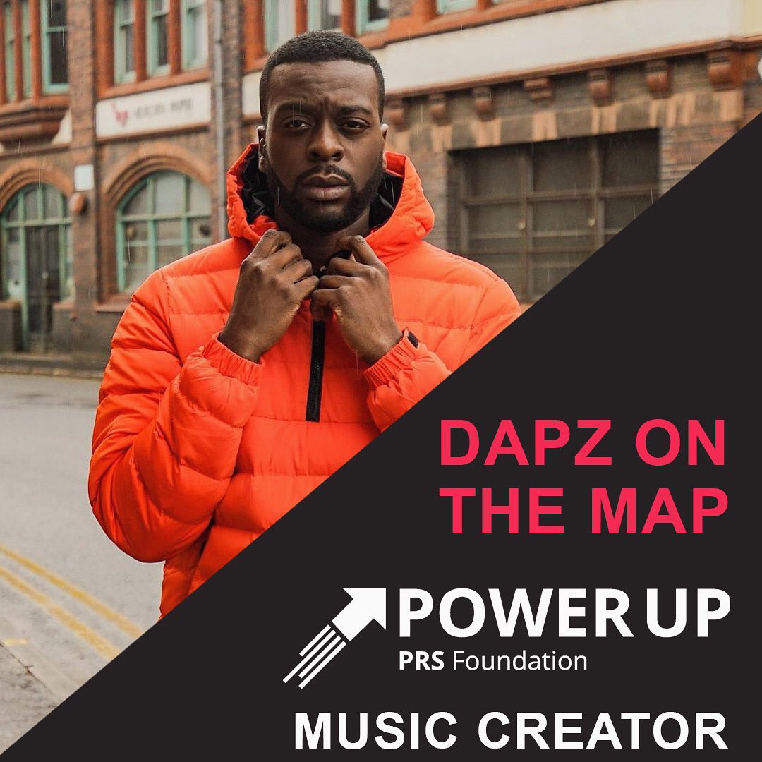 Dapz On The Map Dapz On The Map On Twitter: "Pleased To Announce I've Been Chosen As One Of  Prs Foundation 'Power Up' Music Creators. Maximum Salute To @Timetopowerup_  & @Prsfoundation For Believing In The Mission.