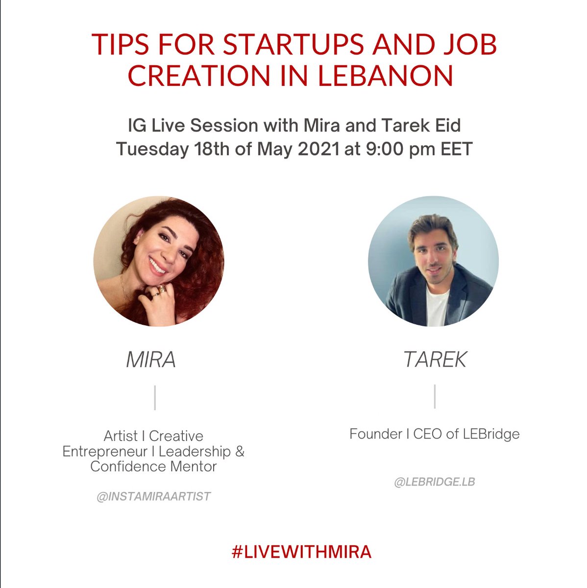 MiraMoufarrej's tweet image. ᴛɪᴘꜱ ꜰᴏʀ ꜱᴛᴀʀᴛᴜᴘ ᴇɴᴛʀᴇᴘʀᴇɴᴇᴜʀꜱ &amp;amp; ᴊᴏʙ ᴄʀᴇᴀᴛɪᴏɴ ɪɴ ʟᴇʙᴀɴᴏɴ! Join us tonight @ #livewithmira 9pm EET on my IG @instamiraartist, where me and @tarek_eid founder and CEO of @lebridge.lb we will be sharing tips around startup and job creation #MMoment